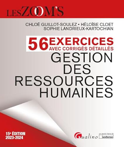 Beispielbild fr 56 exercices avec corrigs dtaills - Gestion des ressources humaines: Vritable outil d'entranement pour appliquer les principes et mcanismes de la GRH (2023-2024) zum Verkauf von medimops