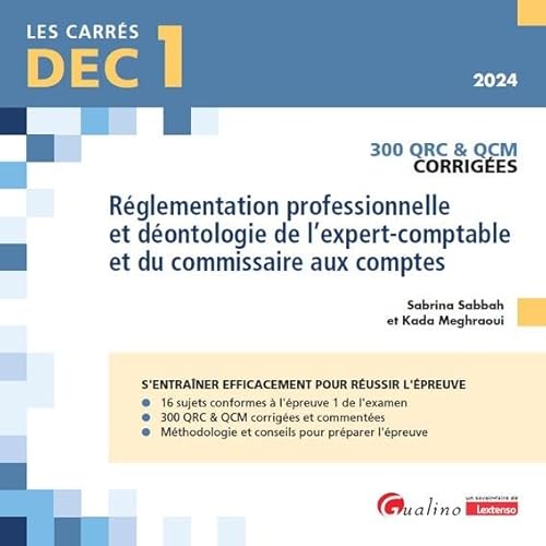 Beispielbild fr DEC 1 - QRC et QCM corriges - Rglementation professionnelle et dontologie de l'expert-comptable et du commissaire aux comptes: 300 QRC & QCM (2024) zum Verkauf von Gallix