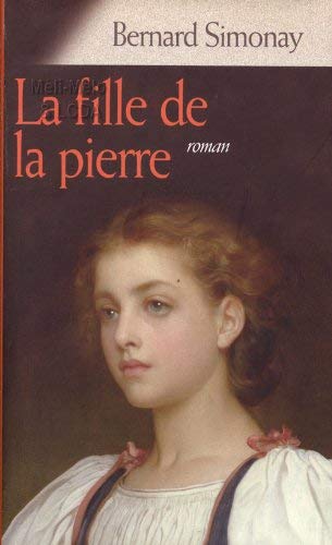 Stock image for La fille de la pierre for sale by Ammareal