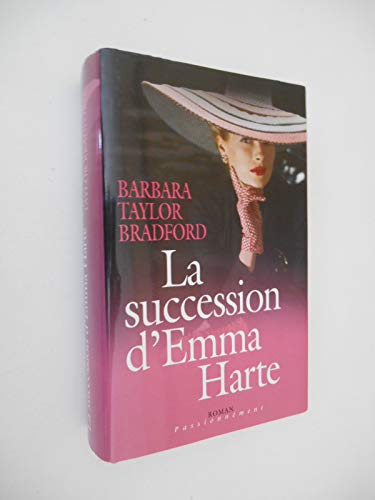 Beispielbild fr La succession d'Emma Harte zum Verkauf von Chapitre.com : livres et presse ancienne