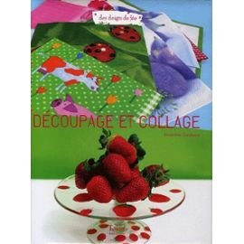 Beispielbild fr Dcoupage et collage zum Verkauf von secretdulivre