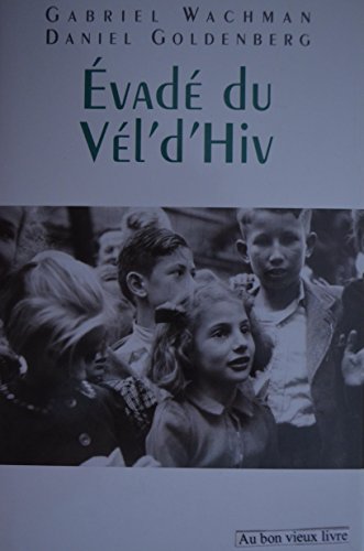 Beispielbild fr Evade Du Vel'd Hiv- LARGE PRINT zum Verkauf von WorldofBooks