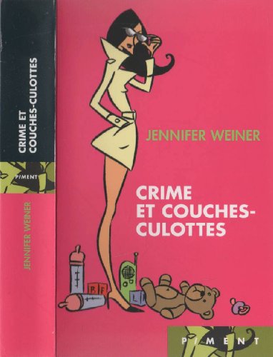 Beispielbild fr CRIME ET COUCHES CULOTTES zum Verkauf von books-livres11.com