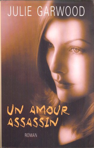 9782298002287: Un Amour Assassin: Roman (French Edition)