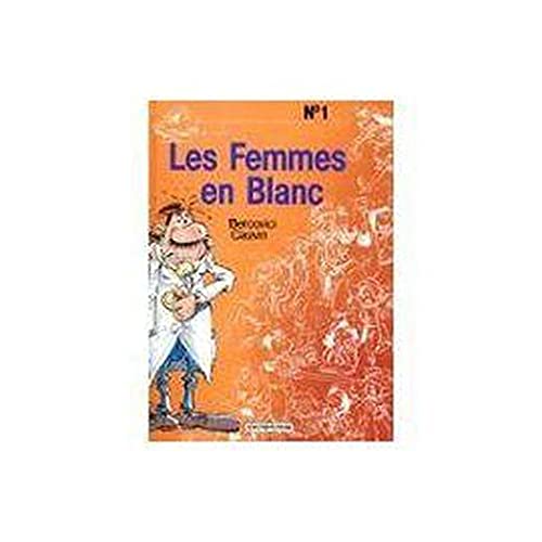Stock image for Les Femmes en Blanc for sale by Ammareal