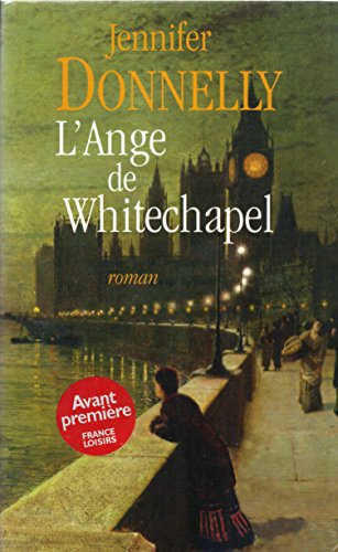 Stock image for L'ange de Whitechapel for sale by Chapitre.com : livres et presse ancienne