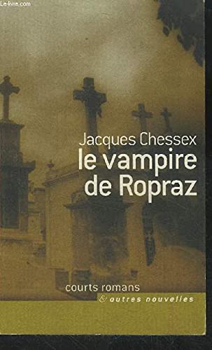 Imagen de archivo de LE VAMPIRE DE ROPRAZ a la venta por Bibliofolie