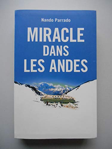 Beispielbild fr Miracle dans les Andes zum Verkauf von medimops