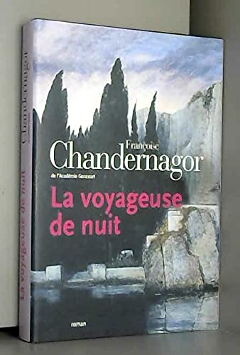 Beispielbild fr La Voyageuse De Nuit zum Verkauf von Ammareal