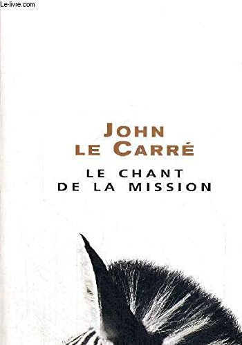 9782298007039: LE CHANT DE LA MISSION