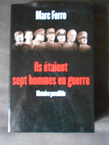 Beispielbild fr Ils taient sept hommes en guerre zum Verkauf von Better World Books