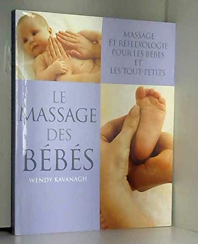 Beispielbild fr Le Massage Des Bbs zum Verkauf von Ammareal