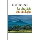 Beispielbild fr La stratgie des antilopes zum Verkauf von A TOUT LIVRE