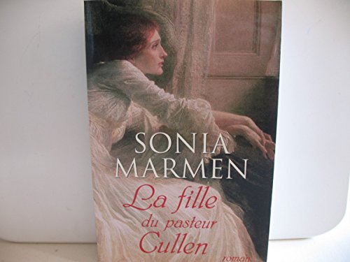 Imagen de archivo de LA FILLE DU PASTEUR CULLEN. a la venta por Ammareal