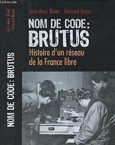 Imagen de archivo de Nom de code, Brutus a la venta por Ammareal