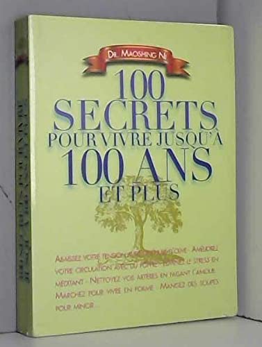 Imagen de archivo de 100 secrets pour vivre jusqu' 100 ans et plus a la venta por medimops