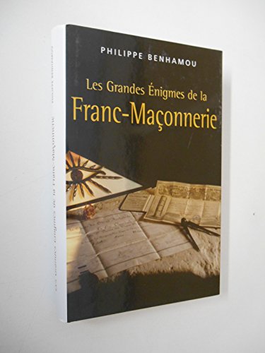 Stock image for Les Grandes Enigmes de la Franc-Maonnerie for sale by Ammareal