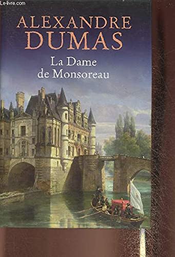 Beispielbild fr La dame de Monsoreau zum Verkauf von Ammareal