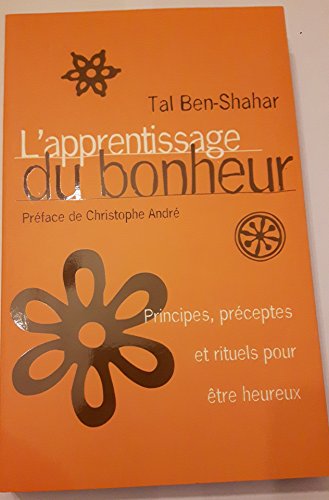 Beispielbild fr L'apprentissage du bonheur zum Verkauf von Ammareal