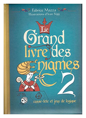 Beispielbild fr Le grand livre des nigmes 2 zum Verkauf von Ammareal
