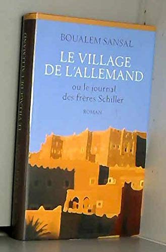 9782298016178: Le village de l'Allemand ou le journal des frres Schiller