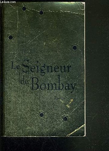Beispielbild fr Le seigneur de Bombay zum Verkauf von Ammareal