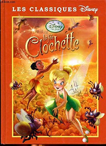  La Fée Clochette 4: 9782014602630: Disney, Walt: Books
