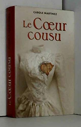 Stock image for Le coeur cousu for sale by Chapitre.com : livres et presse ancienne