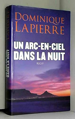 Beispielbild fr un arc-en-ciel dans la nuit zum Verkauf von LeLivreVert