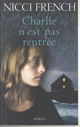 9782298018677: Charlie n'est pas rentre (Roman)