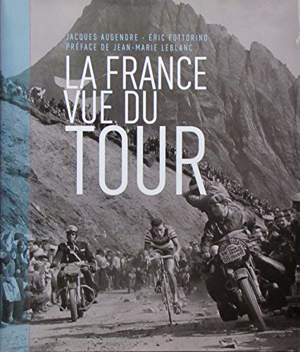 Stock image for La France vue du Tour for sale by Ammareal