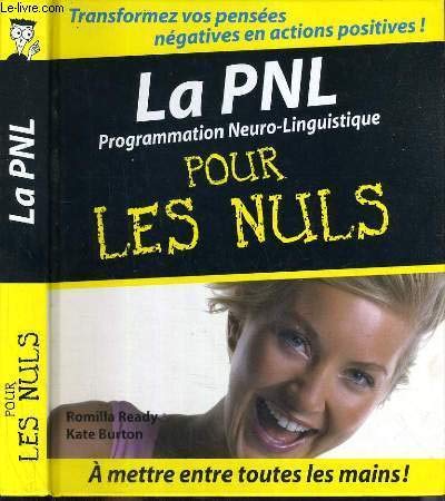 Stock image for La PNL ( programmation neuro-linguistique) pour les nuls for sale by medimops