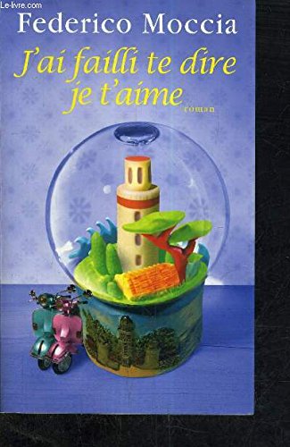 Beispielbild fr J'ai failli te dire je t'aime zum Verkauf von Ammareal