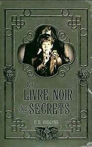 Beispielbild fr Le livre noir des secrets zum Verkauf von medimops