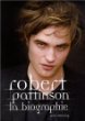 9782298022278: Robert Pattinson La biographie