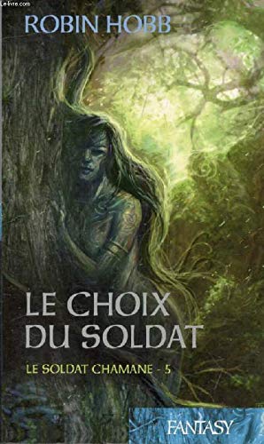 Beispielbild fr Le Soldat Chamane - Volume 5 - Le Choix Du Soldat zum Verkauf von Librairie Th  la page