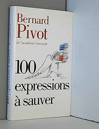 Imagen de archivo de 100 EXPRESSIONS A SAUVER a la venta por Ammareal