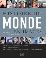 Beispielbild fr Histoire Du Monde En Images - De 1850  Nos Jours zum Verkauf von medimops