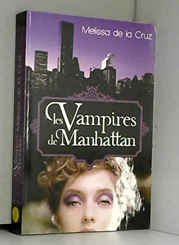 Stock image for Les vampires de Manhattan for sale by A TOUT LIVRE