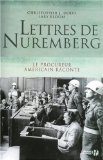 Beispielbild fr Lettres de Nuremberg [Board book] J. dodd Christopher, Bloom Lary zum Verkauf von LIVREAUTRESORSAS