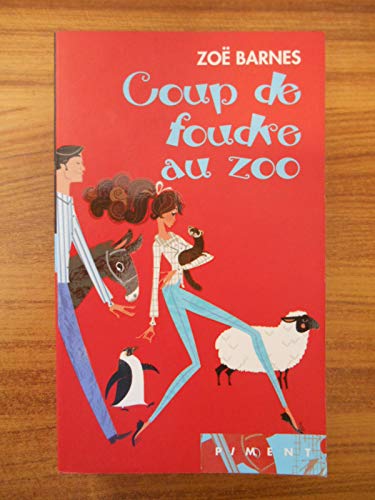 Stock image for Coup de foudre au zoo for sale by Librairie Th  la page