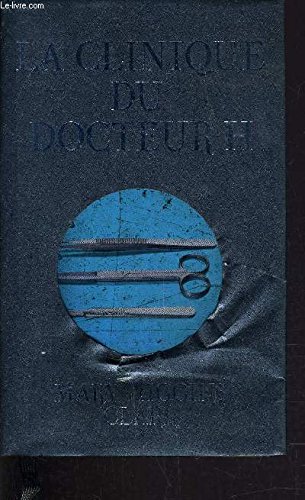 Stock image for La clinique du docteur H for sale by Better World Books