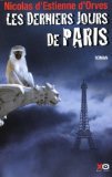 Beispielbild fr Les derniers jours de paris zum Verkauf von Better World Books