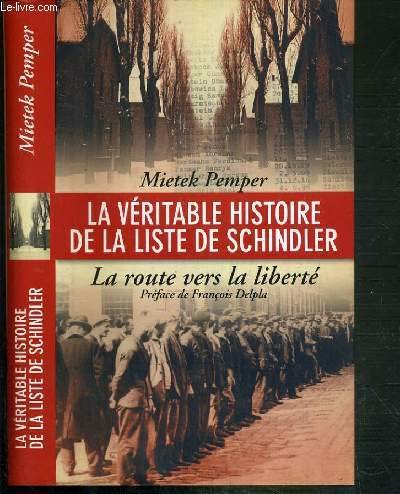 Stock image for La vritable histoire de la liste de Schindler for sale by Chapitre.com : livres et presse ancienne