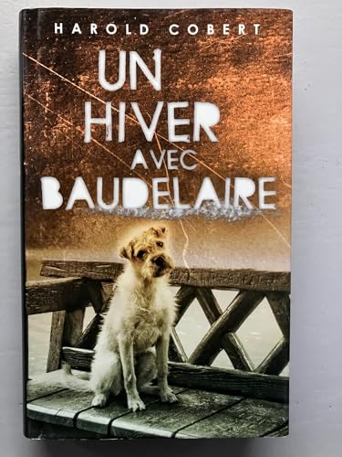 9782298028911: Un hiver avec Baudelaire