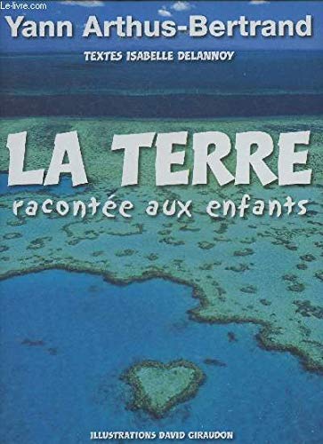 Stock image for La Terre raconte aux enfants for sale by medimops