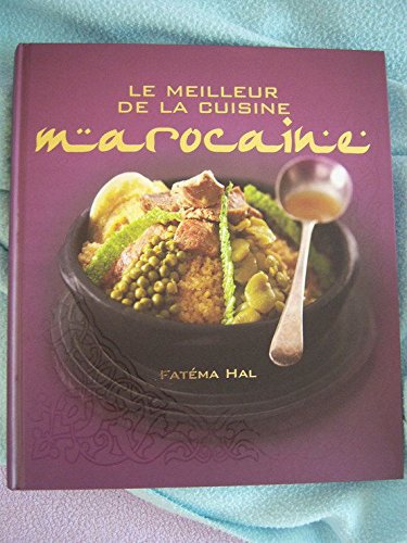 Beispielbild fr le meilleur de la cuisine marocaine zum Verkauf von medimops