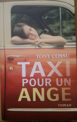 Stock image for TAXI POUR UN ANGE for sale by Ammareal