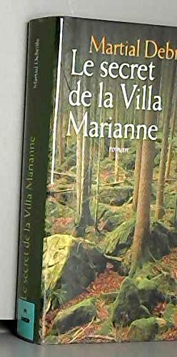 Stock image for Le secret de la villa Marianne for sale by Ammareal