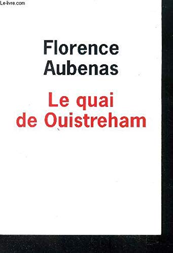 Le quai de Ouistreham - Aubenas Florence